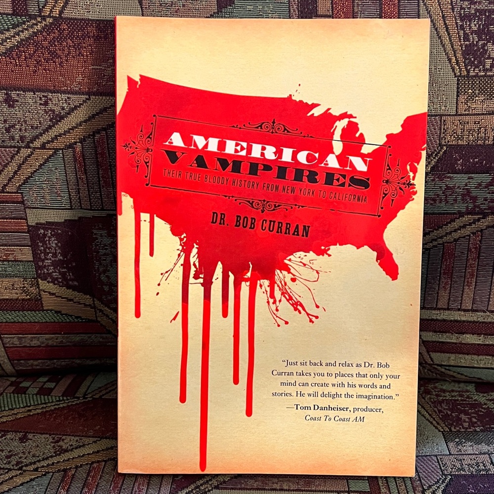 3/$12 American Vampires - Their True Bloody History From New York to California